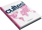 Cultes! Musique - 100 lieux mythiques de la musique