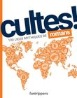 Cultes! Romans - 100 lieux mythiques de romans
