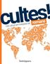 Cultes! Romans