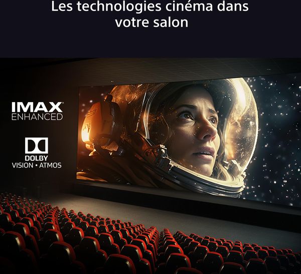 Compatibilité Dolby Atmos et IMAX Enhanced