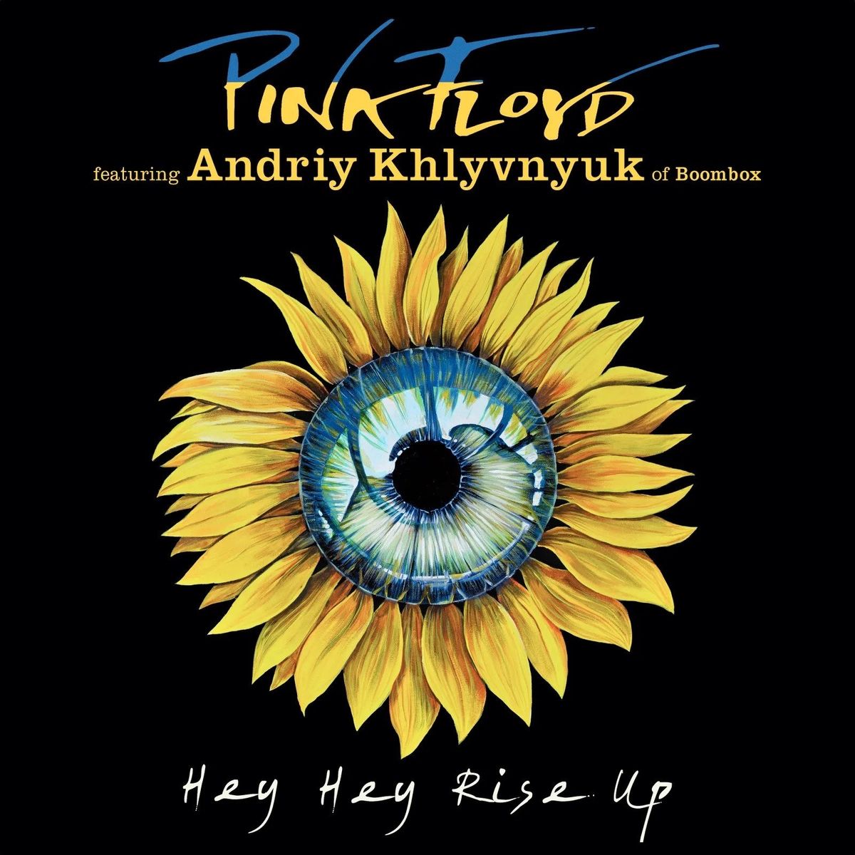 Disques vinyle Pop Rock Warner Music Pink Floyd - Hey Hey Rise Up (feat. Andriy Khlyvnyuk of Boombox)