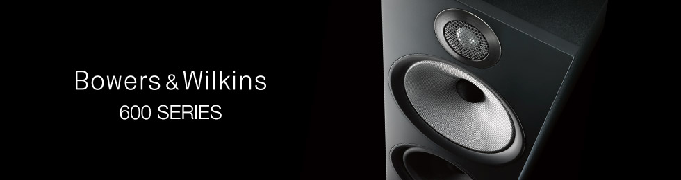 Gamme enceintes Bowers&Wilkins 600 Series