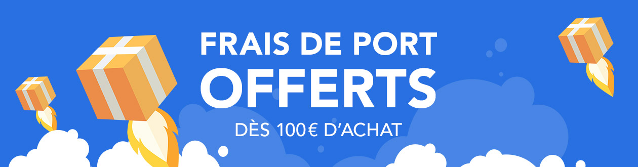 Frais de port offerts !