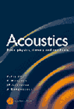 Acoustics : Basic Physics, Theory and Methods