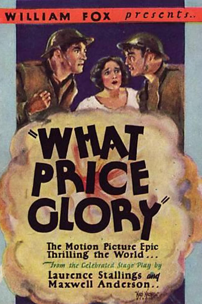 Au service de la Gloire (What Price Glory ?)