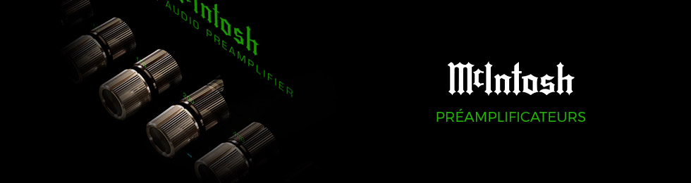 Préamplis McIntosh Préamplis McIntosh