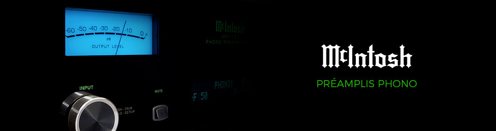 Préamplis phono McIntosh de la gamme MP