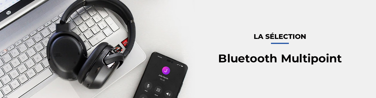 Casques et écouteurs compatibles Bluetooth Multipoint