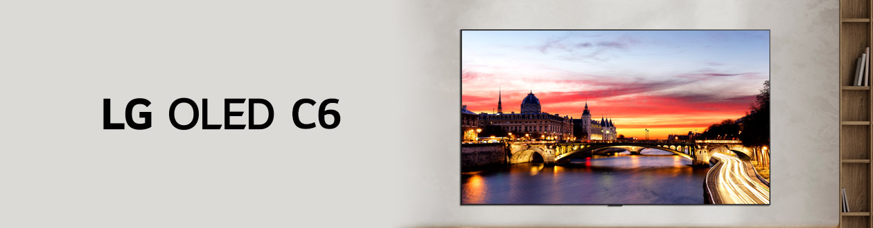 LG OLED C6 : TV OLED 4K HDR, gaming et design