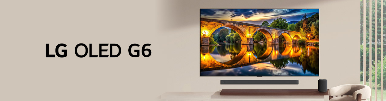 LG OLED G6 : TV OLED haut de gamme, design Gallery