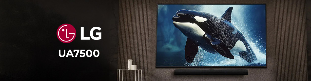 LG UA7500 : TV 4KHDR gaming et streaming en famille