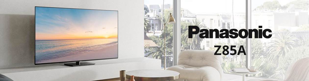 Panasonic Z85A : TV OLED home-cinéma HDR et gaming 4K 120 Hz