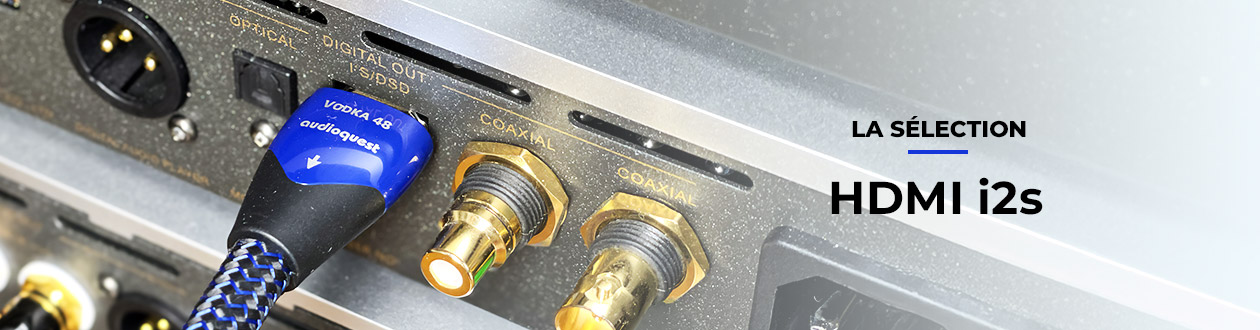 Tous les équipements hi-fi avec entrée et sortie HDMI i2s