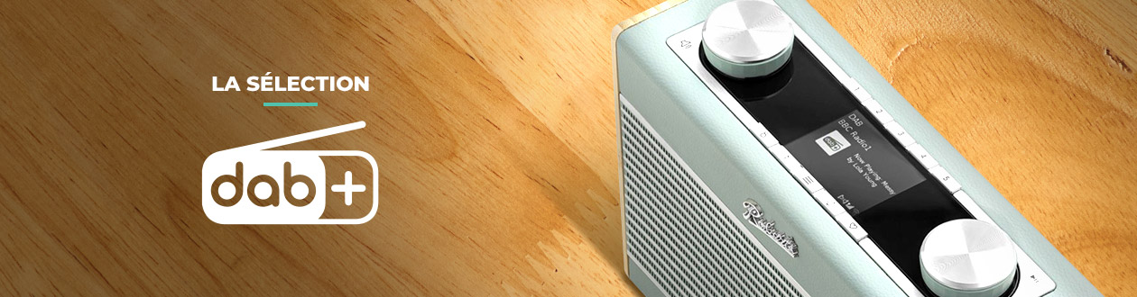 Radios compatibles DAB+ réception numérique