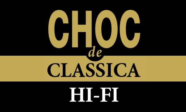 La sélection Choc Classica