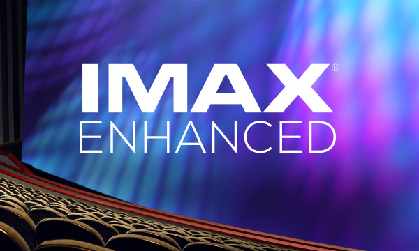 La sélection IMAX Enhanced