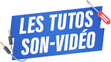 Les Tutos Son-Vidéo.com par Karim Tamoud