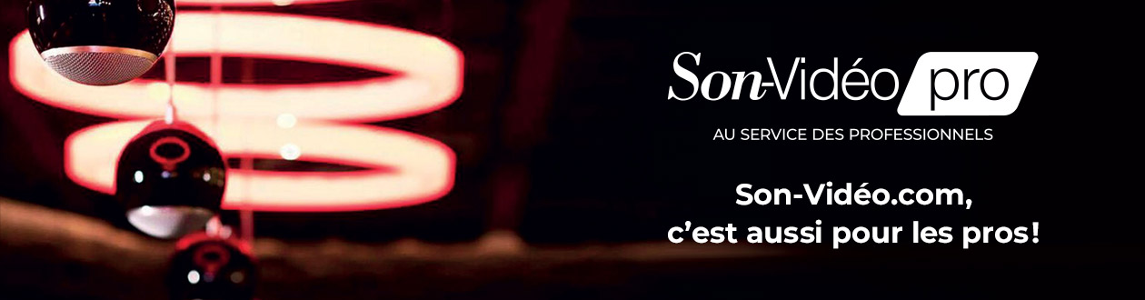 Son-Vidéo.com, c'est aussi pour les pros !