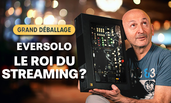 Eversolo DMPA8 : le roi du streaming ?
