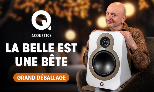                                                                     Le Grand Déballage :
                                                                Q Acoustics 3030C
                            