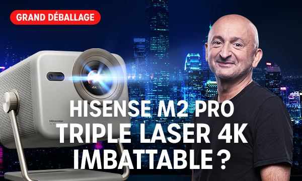 Hisense M2 Pro : le champion de la projection ?