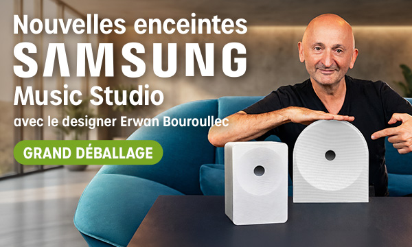 Nouvelles enceintes Samsung avec Erwan Bouroullec
