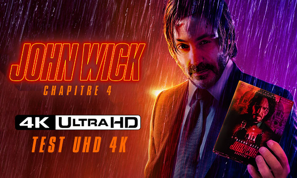 John Wick 4 : test du Blu-ray UHD 4K