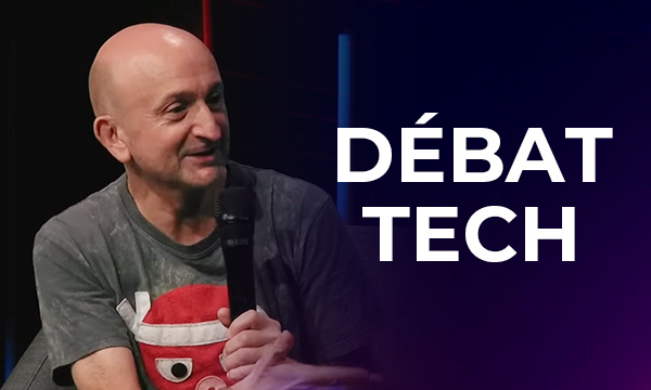 Débat Tech animé par PP Garcia