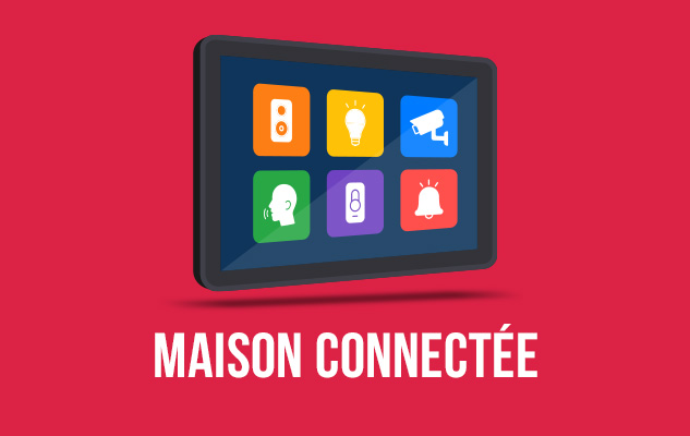 Promotions maison connectée