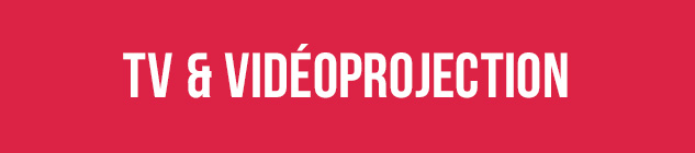 Promotions TV et vidéoprojection