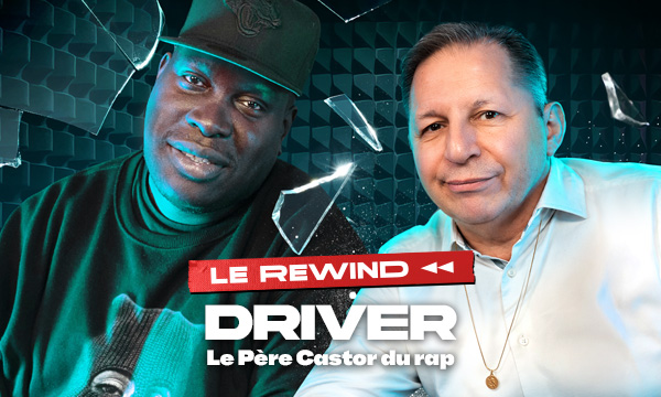 Driver&nbsp;: le Père Castor du rap