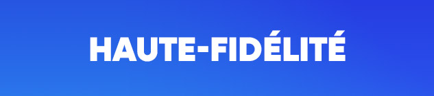 Soldes haute-fidélité