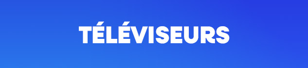 Soldes téléviseurs