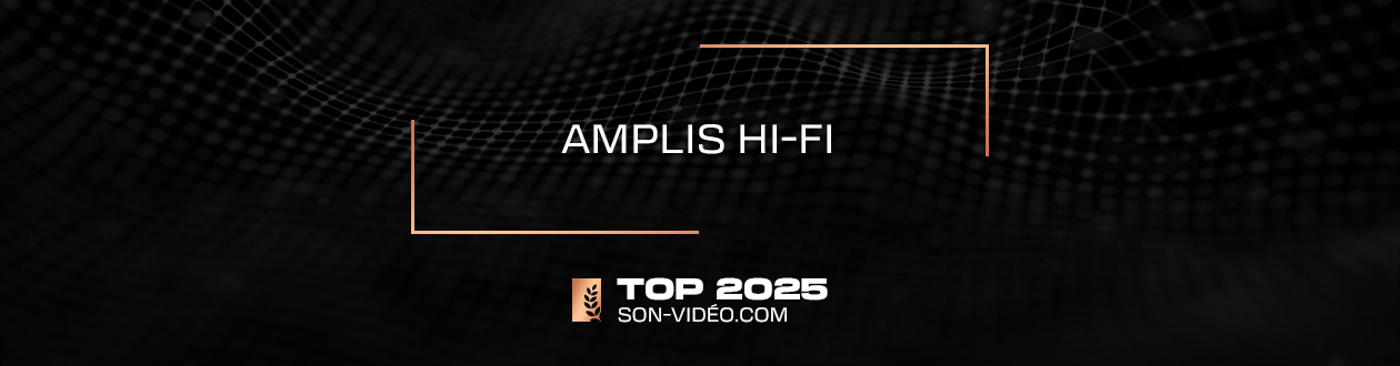 Top des meilleurs amplis hi-fi 2025