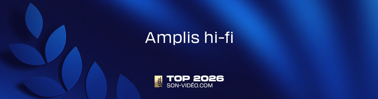 Top des meilleurs amplis hi-fi 2026