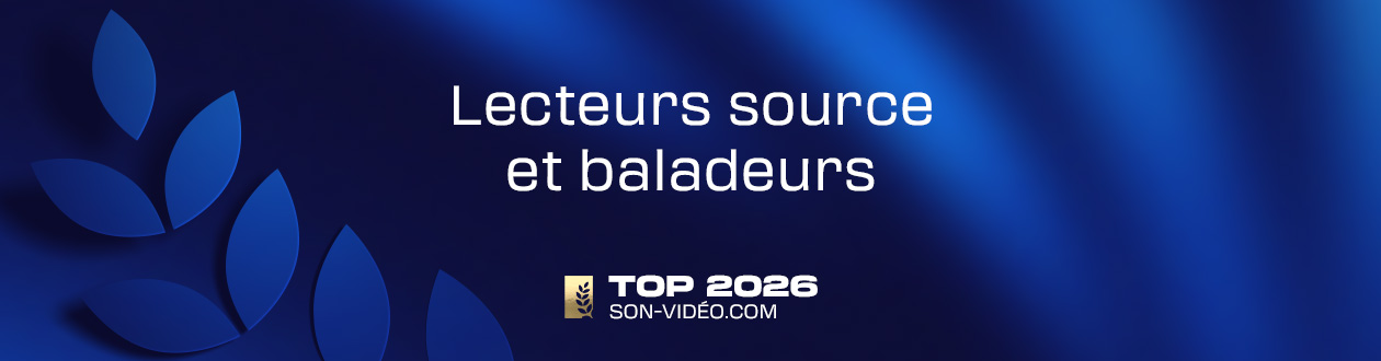 Top des meilleurs lecteurs source et baladeurs 2026