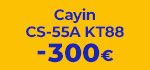 BH : Cayin CS-55A KT88 - soldes 26