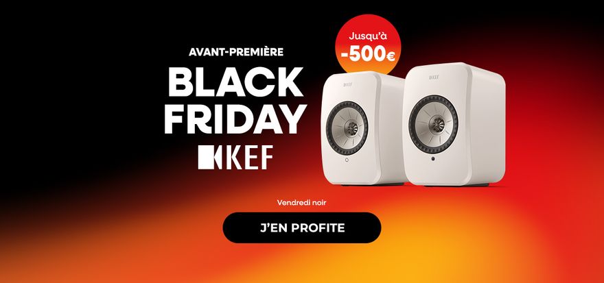 BH : avant premiere black friday KEF