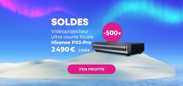 BH : Soldes Hisense PX3-PRO