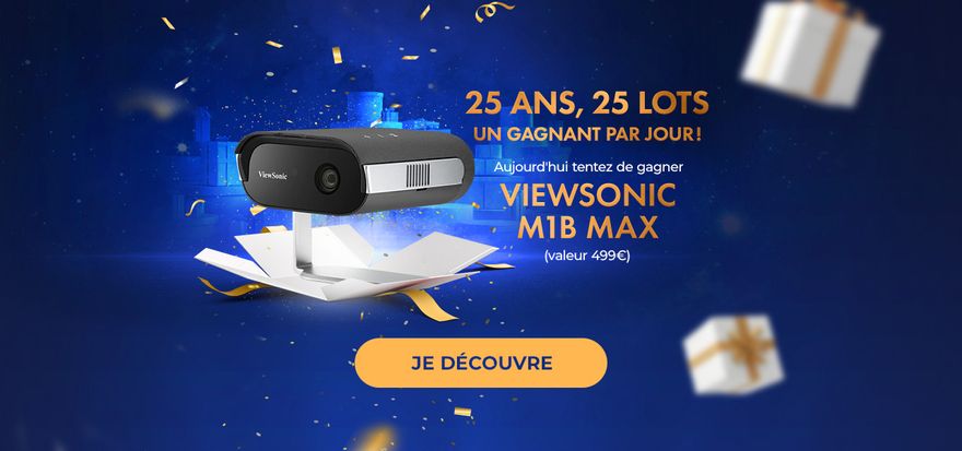 BH : 25 ans, 25 cadeaux - Viewsonic M1 Max
