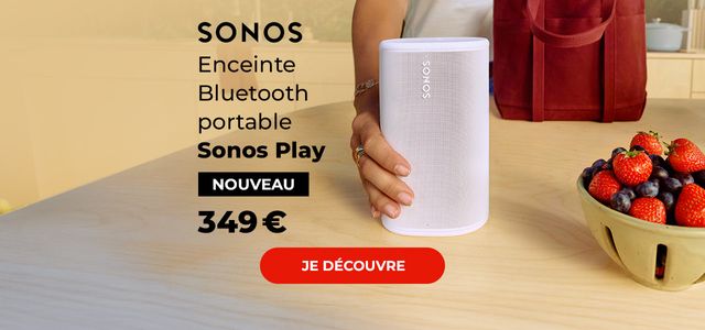 BH : Sonos Play - Lancement