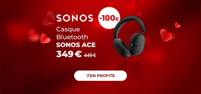 BH : Saint-Valentin 2026 - Sonos Ace