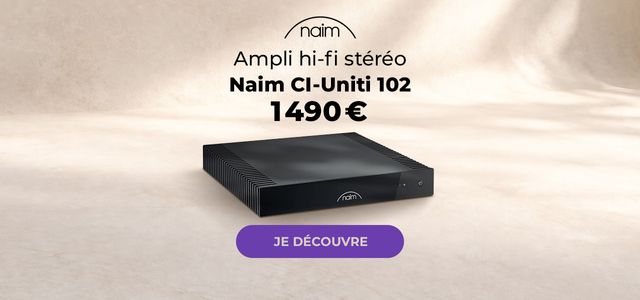 BH : Focal Naim CI-Uniti 102