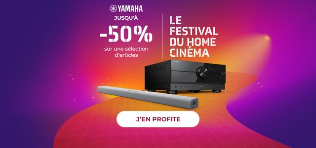 BH : Festival Home-cinéma - Yamaha