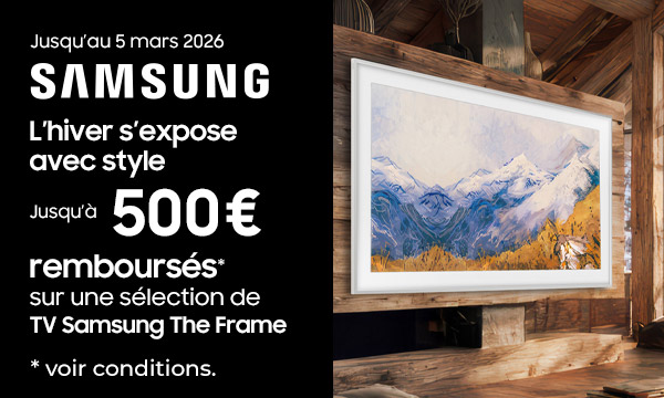 Offre remboursement The Frame : jusqu'&agrave; 1000 &euro; rembours&eacute;s