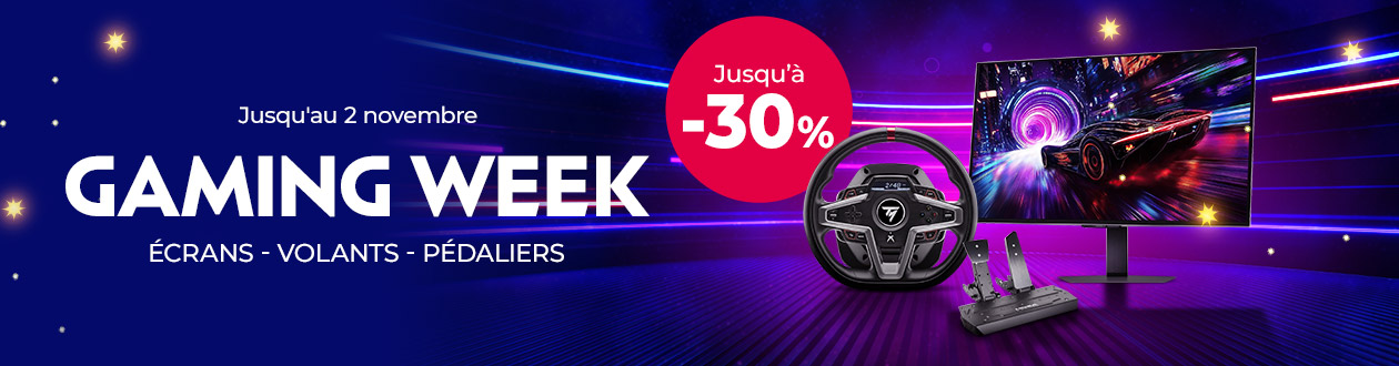 Gaming Week : Jusqu'à -30 % sur les écrans, volants et pédaliers