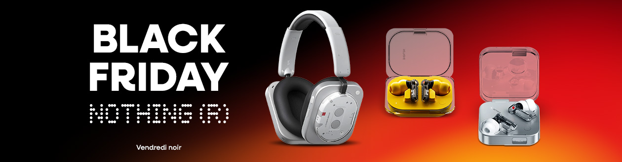 Black Friday Nothing : Jusqu'à 34 % de remise