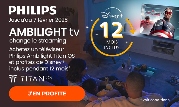 Philips Ambilight TV Titan OS - 12 mois de Disney+ inclus