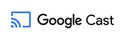 Google Cast