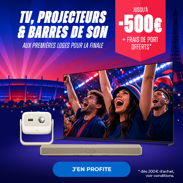 TV, projecteurs & barres de son. Aux premières loges pour la finale. Jusqu'à -500€ + frais de port offerts*. Dès 200€ d'achat, voir conditions. J'en profite. 